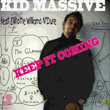 Keep It Coming (Dub Version)