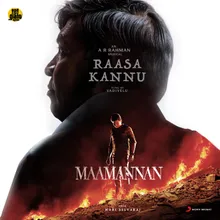 Raasa Kannu (From "Maamannan")