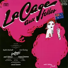 Finale: With You on My Arm; La Cage aux Folles; Song on the Sand; The Best of Times (Reprise)