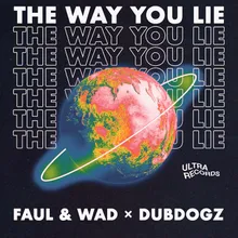 The Way You Lie