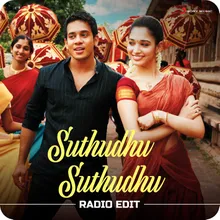 Suthudhu Suthudhu (Radio Edit)