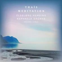 Thaïs, DO 24: Meditation (Arr. for Violin, Cello and Piano by Ehsan Mohagheghi Fard)