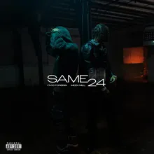 Same 24