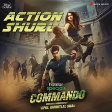 Action Shuru (From "Commando")