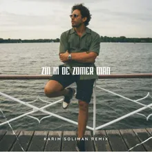 Zin In De Zomer Man (Karim Soliman Remix)