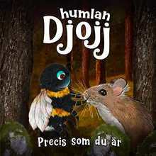 Precis som du är