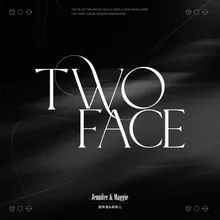 TWO FACE (Instrumental)