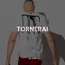 Tornerai