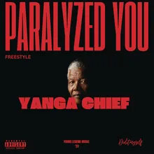 Paralyzed You (Freestyle)