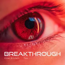 BREAKTHROUGH (Extended Mix)