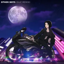 Other Boys (Guz Remix)