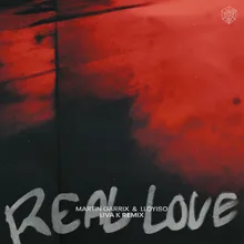 Real Love (Liva K Extended Remix)