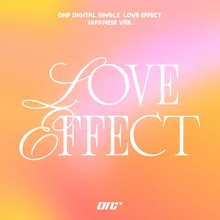 LOVE EFFECT (Japanese Version)