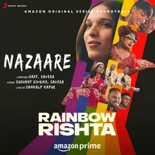 Nazaare (From "Rainbow Rishta")