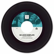 No Love Dubplate