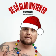 Se så glad nissen er (med Nissemor)