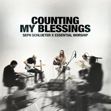 Counting My Blessings (Song Session)