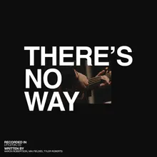 There's No Way (Song Session) (Live)