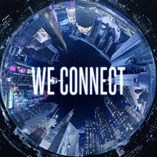 WE CONNECT