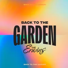 Back To The Garden (Radio Version)