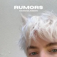 Rumors