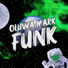 Oluwa Mark Funk