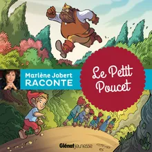 Le Petit Poucet, Pt. 03