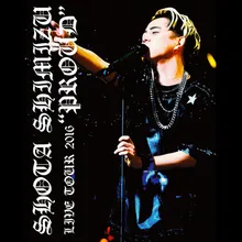 Hanataba No Kawarini Melody Wo - SHIMIZU SHOTA LIVE TOUR 2016 PROUD