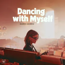 Dancing with Myself