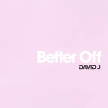 Better Off