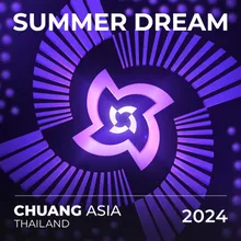 Summer Dream (<CHUANG ASIA> Theme English Version)