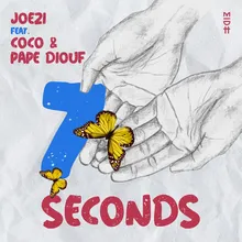 7 Seconds (Edit)