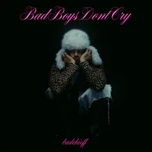 badboysdontcry