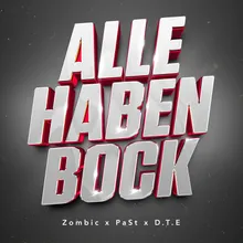 Alle Haben Bock