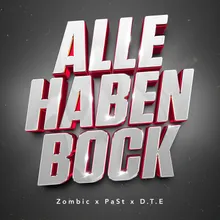 Alle Haben Bock (Extended Version)