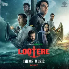 Lootere Theme Music (From "Lootere") (Theme Music)