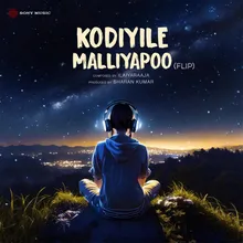 Kodiyile Malliyapoo (Flip)