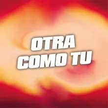 Otra Como Tu (Instrumental)