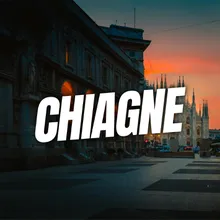 CHIAGNE