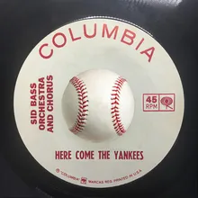 Here Come the Yankees (Instrumental)
