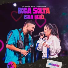 Boca Solta (Sua Bebê) (Ao Vivo)