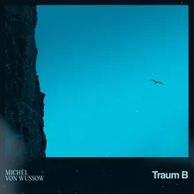 Traum B