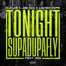 Tonight (Supadupafly) (Extended Mix)