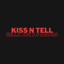 KISS & TELL
