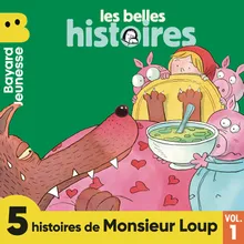 Qui veut jouer avec Monsieur Loup ? Pt. 1/2