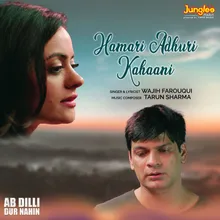 Hamari Adhuri Kahaani