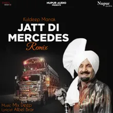 Jatt Di Mercedes Remix