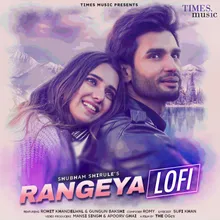 Rangeya LoFi