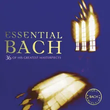 J.S. Bach: Herz und Mund und Tat und Leben, Cantata BWV 147: Jesu, Joy Of Man's Desiring, BWV147