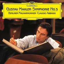 Mahler: Symphony No. 5 in C-Sharp Minor - Ib. Etwas gehaltener